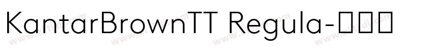 KantarBrownTT Regula字体转换 KantarBrownTT Regula字体转换